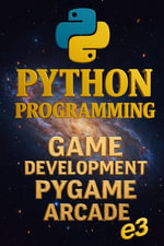 Python Programming: Game Development, Pygame, Arcade : Python, #8 - e3