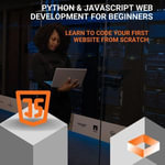 Python & JavaScript Web Development for Beginners : Learn to Code Your First Website from Scratch - Monica Jepchumba