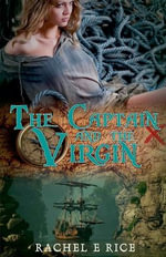 Captain : The Captain - Rachel E Rice