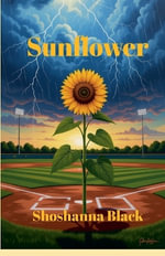 Sunflower : Dark Flowers Duet - Shoshanna Black