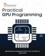 Practical GPU Programming - Maris Fenlor
