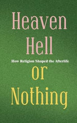 Heaven, Hell, or Nothing - Borna Ahadi