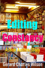 Editing Constancy : Romance Series, #2 - Gerard Charles Wilson