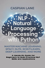 NLP - Natural Language Processing With Python - Caspian Lane