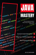 Java Full Course 2026 : From Beginner to Expert, A Complete Programming Course - K.S. RATHORE
