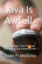 Java is Awfull - Diana Ferguson