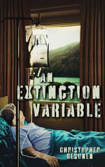 An Extinction Variable - Christopher Besonen