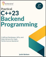Practical C++23 Backend Programming, Second Edition - GitforGits