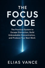 The Focus Code - Claire Donnelly