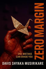 Zero Margin - Davis Shyaka Musirikare