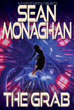 The Grab - Sean Monaghan