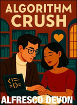 Algorithm Crush - Alfresco Devon