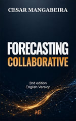 Collaborative Forecasting - Cesar Mangabeira