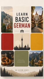 Learn Basic German - Victor Scott