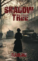 Shadow Tree : Burning Tree, #2 - G.A.Blake