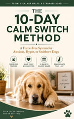 Calm Switch Method : Dog Training Toolkit & Tracker - NEERAJ KUMAR