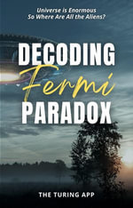 Decoding Fermi Paradox - Turing Editorial Team