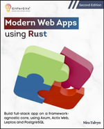 Modern Web Apps using Rust, Second Edition - Nira Talvyn