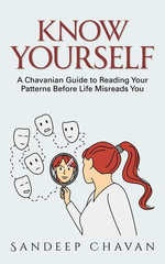 Know Yourself - Sandeep Chavan