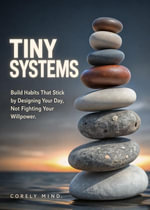 TINY SYSTEMS - Corely Mind