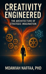 Creativity Engineered - Naffaa