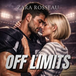Off Limits - Zara Rosseau