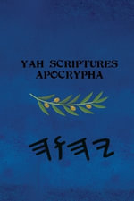 Yah Scriptures - Apocrypha - Boss