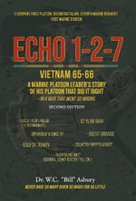 ECHO 1-2-7 : Vietnam 65-66 - Dr. W.C. 