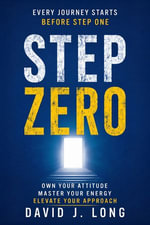 Step Zero - David J. Long