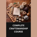 COMPLETE CRAFTSMANSHIP COURSE - Marcel Souza