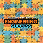 Puzzle Your Way to Engineering Success : 