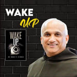 WAKE UP : According to St. John of the Cross - Rudolf Dsouza