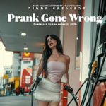 Prank Gone Wrong : Feminized by the Sorority Girls - Nikki Crescent