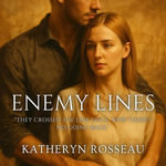 Enemy Lines - Katheryn Rosseau