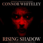 Rising Shadow : A Lady Tano Universe Fantasy Adventure Short Novel - Connor Whiteley