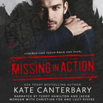Missing In Action - Kate Canterbary