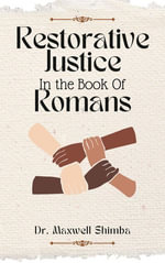Restorative Justice in the Book of Romans - Shimba