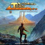 Tutorial Town : Book 3 - Ryan DeBruyn