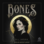 Bones : The Bones Series - K.L. Speer