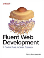 Fluent Web Development - Stefan Baumgartner