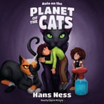 Rolo on the Planet of the Cats : Rolo : Book 2 - Hans Ness