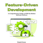 Feature-Driven Development - Daniel Green