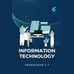 Information Technology - SREEKUMAR V T