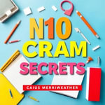 N10 Cram Secrets for Success : 