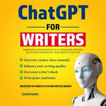ChatGPT for Writers - Zack Berlander