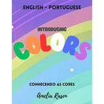 Introducing Colors : Conhecendo as cores - Amelia Rasen
