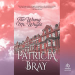 The Wrong Mr. Wright - Clare Staniforth
