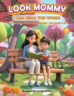 Look Mommy, I Can Read This Word (Vol. 4) Sight Words for Children (Kindergarten to 2nd Grade) & ESL - Margaret B Lovick