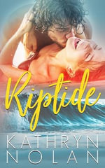 Riptide - Kathryn Nolan