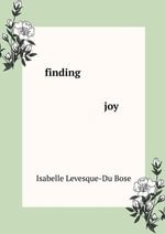 finding joy - Isabelle Levesque-Du Bose